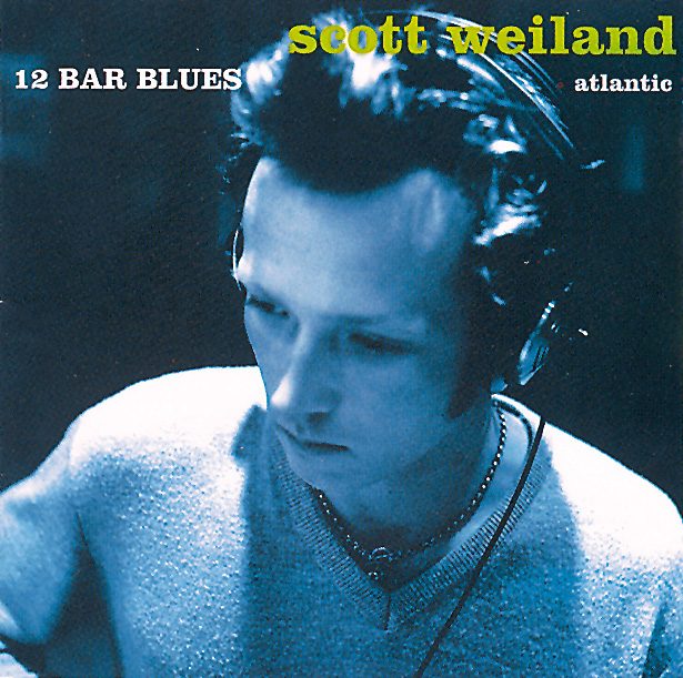 Scott Weiland – 12 Bar Blues