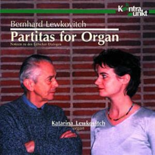 Katarina Lewkowitch – Partitas For Organ