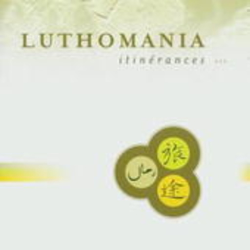 Luthomania – Itinérances