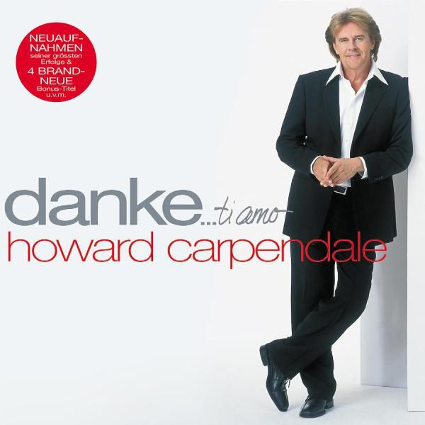 Howard Carpendale – Danke ... Ti Amo