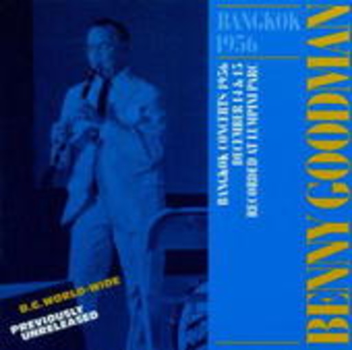 Benny Goodman – Bangkok 1956