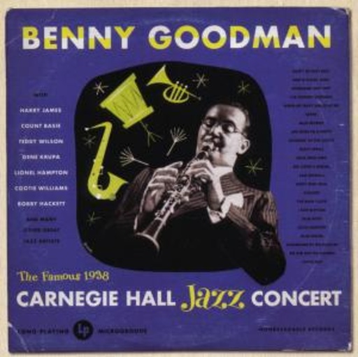 Benny Goodman – Live At Carnegie Hall - 1938 Complete