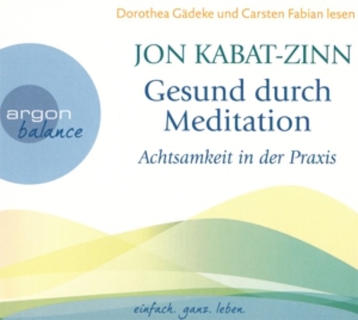 Dorothea Gädeke – Gesund durch Meditation