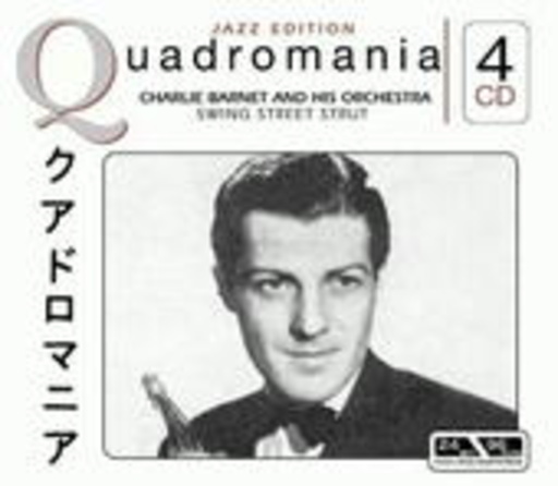 Charlie Barnet – Swing Street Strut