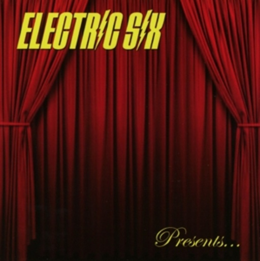 Electric Six – Bitch, Don't Let Me Die!
