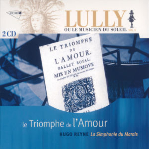 Hugo Reyne – Le Triomphe De L'Amour