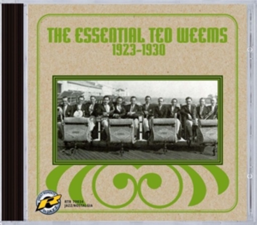 Ted Weems – The Essential Ted Weems 1923-1930