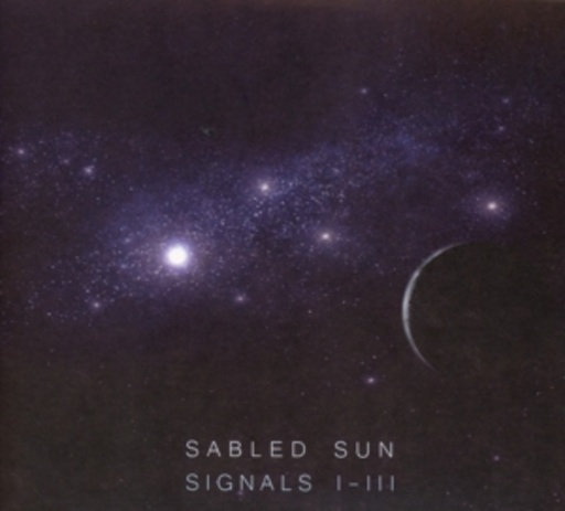 Sabled Sun – Signals I-III