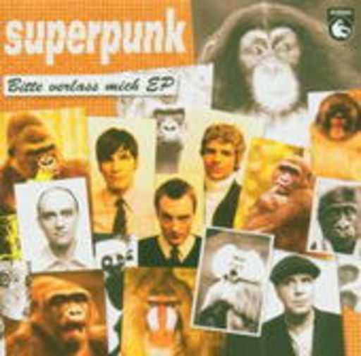 Superpunk – Bitte verlass mich EP