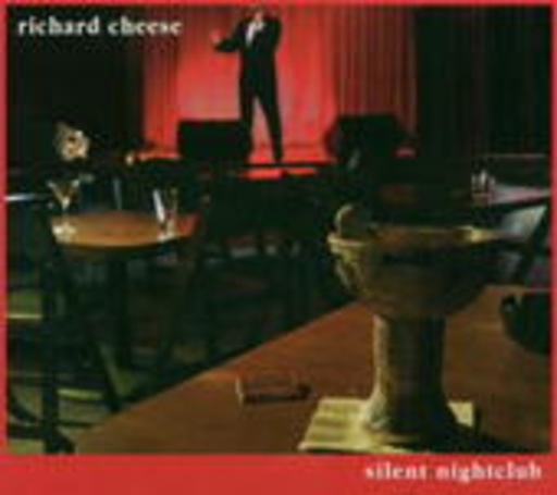Richard Cheese – Silent Nightclub