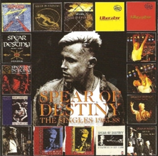 Spear Of Destiny – The Singles 1983-88