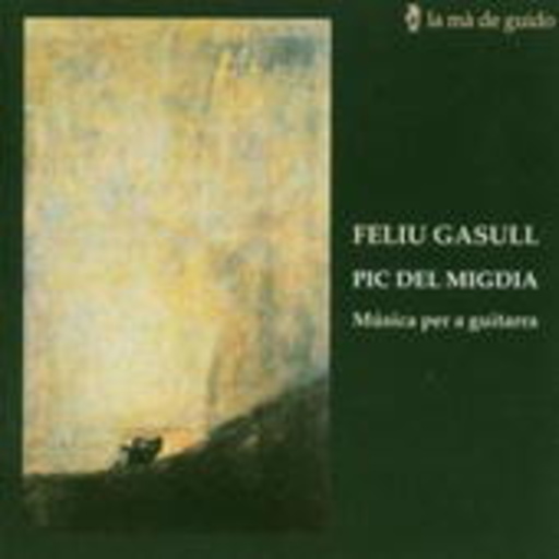 Feliu Gasull – Música Per A Guitarra - Werke für Gitarre