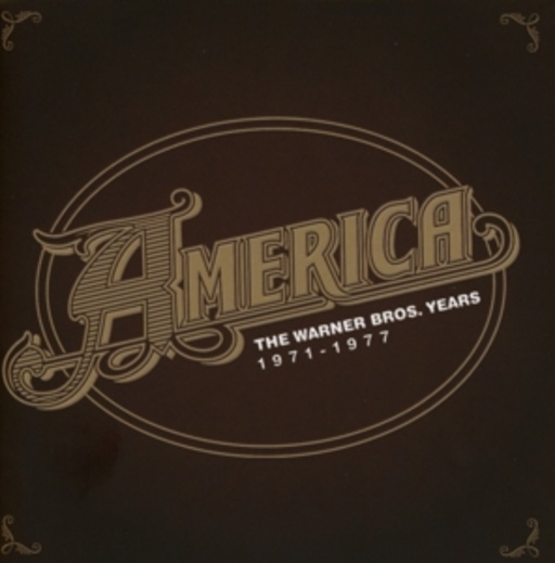 America – The Warner Bros. Years 1971-1977