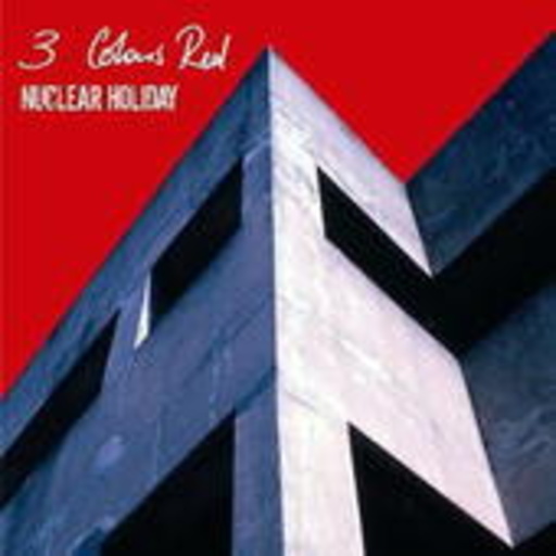 3 Colours Red – Nuclear Holiday