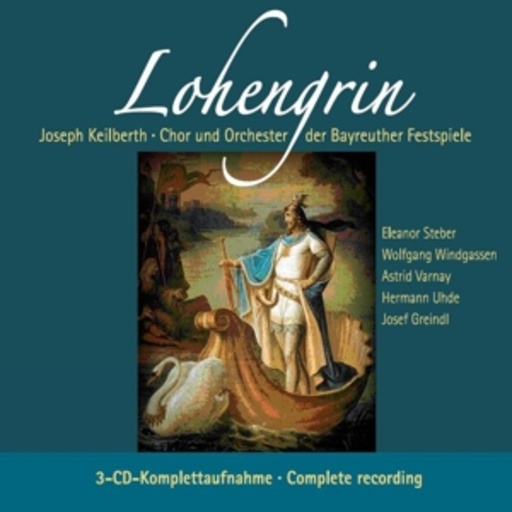 Joseph Keilberth – Lohengrin