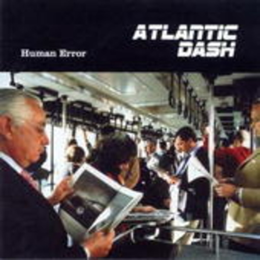 Atlantic Dash – Human Error