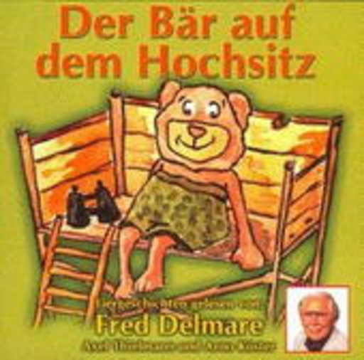 Fred Delmare – Der Bär auf dem Hochsitz