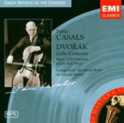 Pablo Casals – Cello Concerto - Great Artists Of The Century