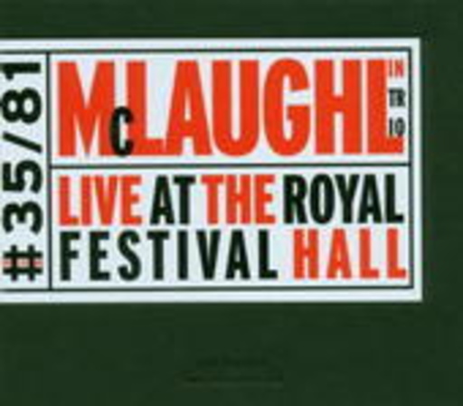 John McLaughlin Trio – Live At The Royal Festival Hall