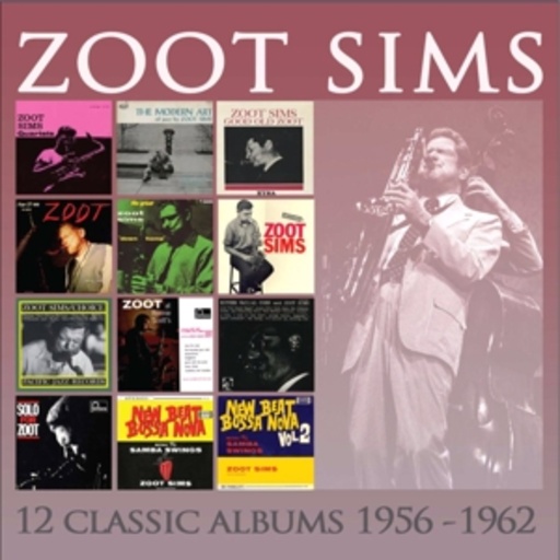 Zoot Sims – Twelve Classic Albums: 1956-1962