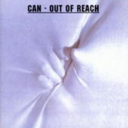 Can – Out Of Reach