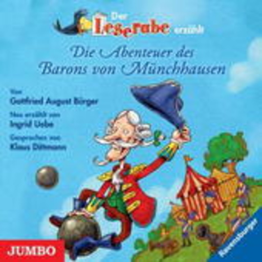 Klaus Dittmann – Die Abenteuer des Barons von Münchhausen - Der Leserabe erzählt
