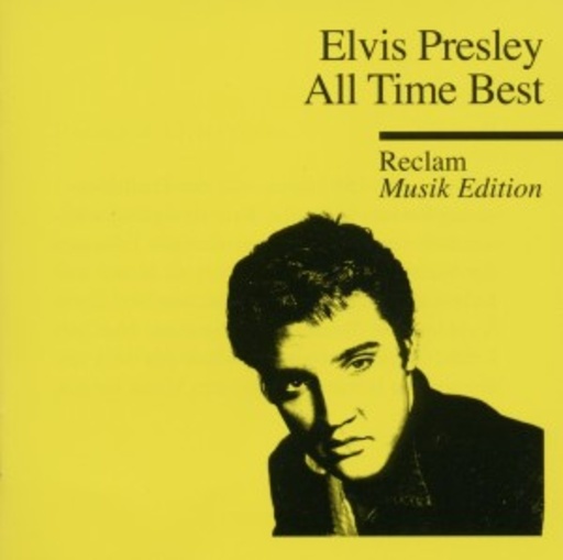 Elvis Presley – Reclam Musik Edition - All Time Best: 30 #1 Hits