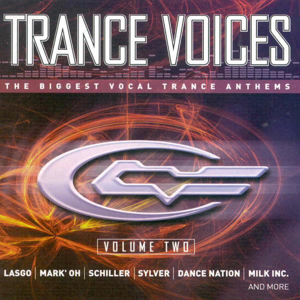 Diverse – Trance Voices Volume Two - The Biggest Vocal Trance Anthems