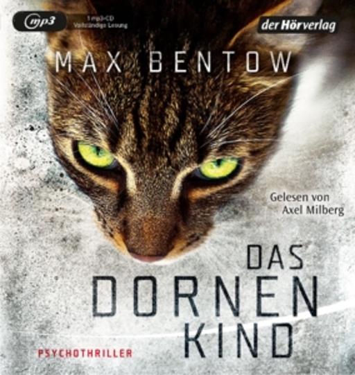 Axel Milberg – Das Dornenkind