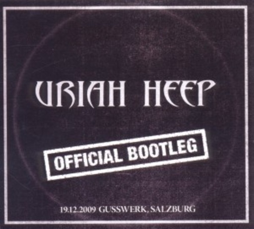 Uriah Heep – Official Bootleg Live 2009 In Salzburg