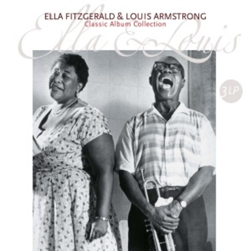 Ella Fitzgerald & Louis Amstrong – Ella & Louis - Classic Album Collection