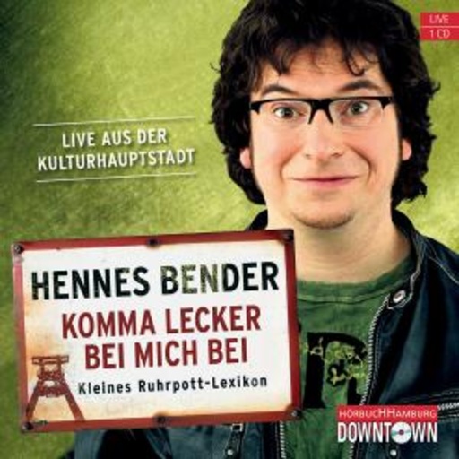 Hannes Bender – Komma lecker bei mich bei