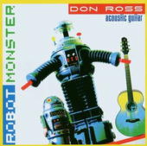 Don Ross – Robot Monster