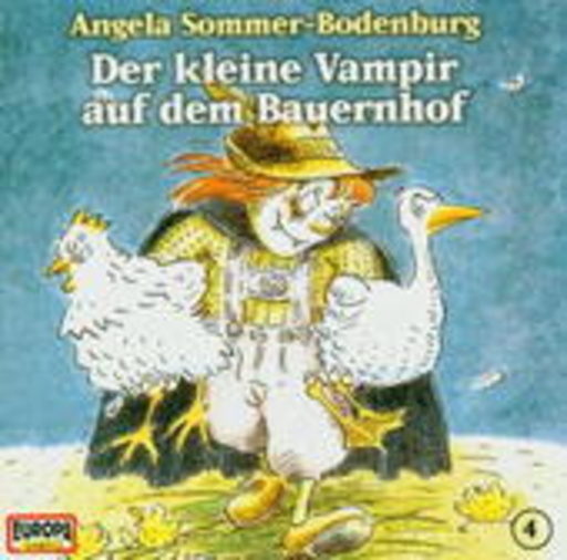 Angela Sommer-Bodenburg – Der kleine Vampir auf dem Bauernhof (4)