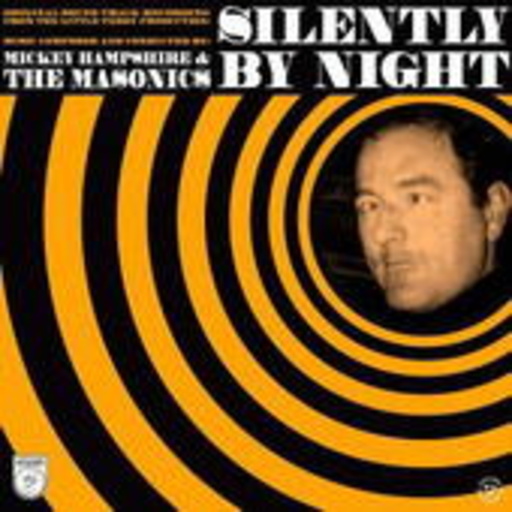 The Masonics – Silently By Night