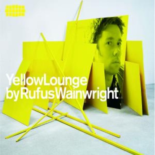Diverse – Yellow Lounge (Compiled By Rufus Wainwright)