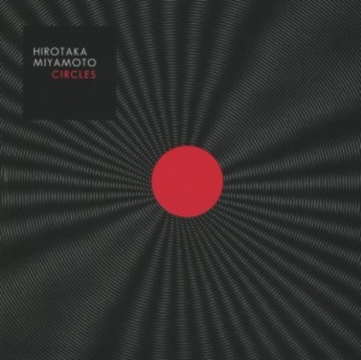 Hirotaka Miyamoto – Circles