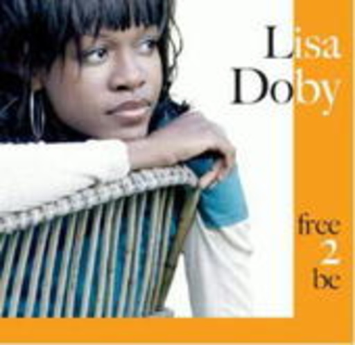 Lisa Doby – Free 2 Be