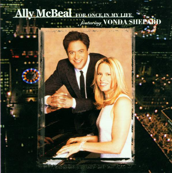 Vonda Shepard & Friends – Ally McBeal - For Once In My Life