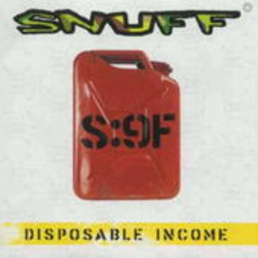 Snuff – Disposable Income