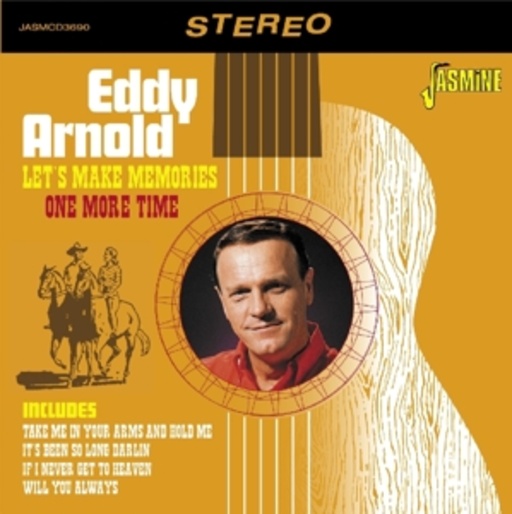 Eddy Arnold – Let's Make Memories One