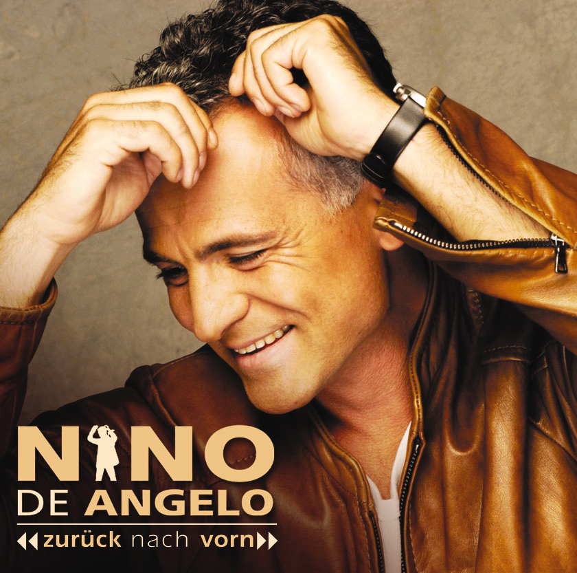 Nino de Angelo – Zurück nach vorn
