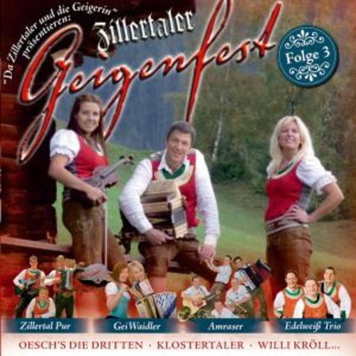 Diverse – Zillertaler Geigenfest - Folge 3