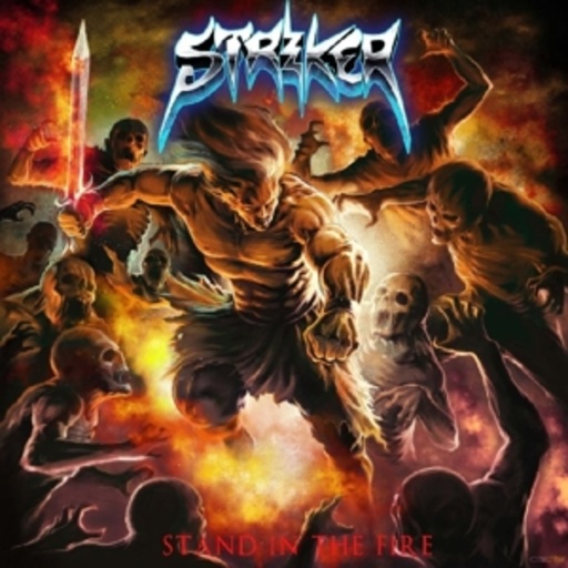 Striker – Stand In The Fire