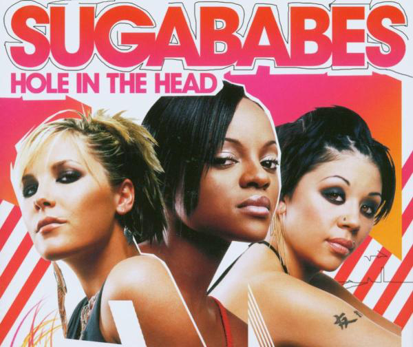 Sugababes – Hole In The Head