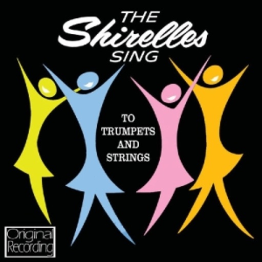 The Shirelles – The Shirelles Sing To Trumpet And Strings
