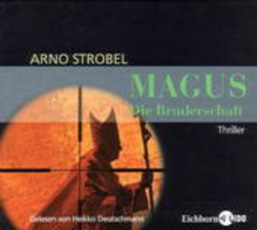 Heikko Deutschmann – Magus - Die Bruderschaft
