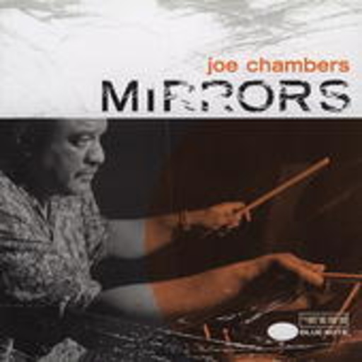 Joe Chambers – Mirrors