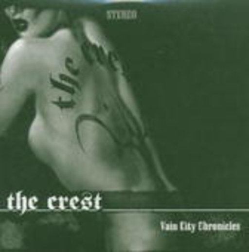 The Crest – Vain City Chronicles