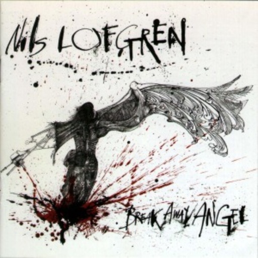 Nils Lofgren – Break Away Angel